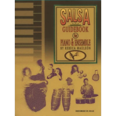 Salsa Guidebook for Piano & Ensemble