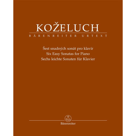 Kozeluch - 6 Easy Sonatas per Pianoforte