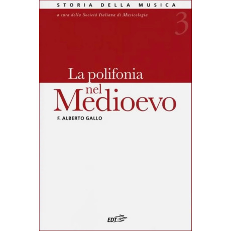 F. Alberto Gallo - La polifonia nel Medioevo