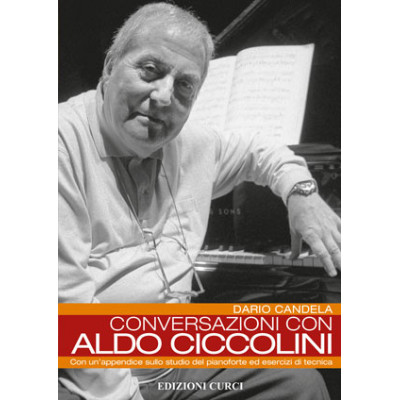 Candela - Conversazioni con Aldo Ciccolini