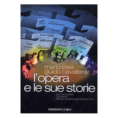 Pasi-Cavallera - L'Opera e le sue Storie