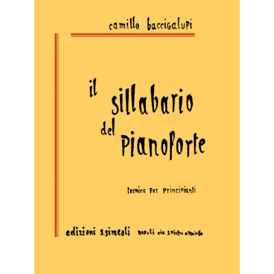 Camillo Baccigalupi - Il sillabario del pianoforte