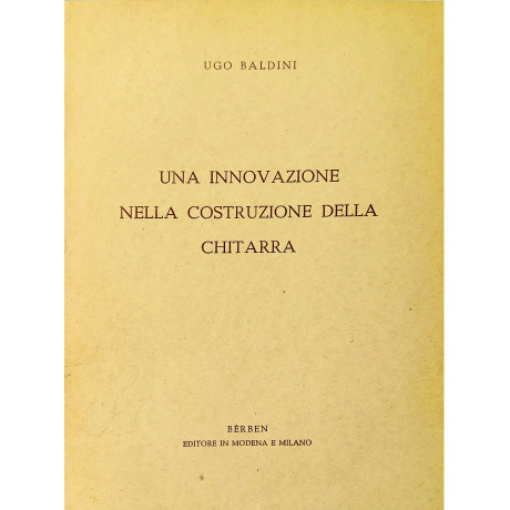 Baldini - Una innovazione nella costruzione della chitarra