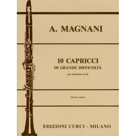 Magnani - 10 Capricci di Grande Difficoltà per Clarino