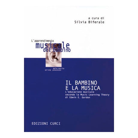 Silvia Biferale - Il Bambino e La Musica