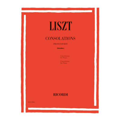 Liszt - Consolazioni per Pianoforte