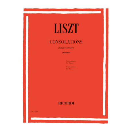 Liszt - Consolazioni per Pianoforte