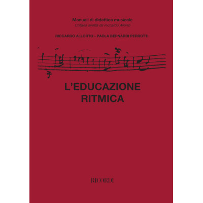 Allorto-Bernardi Perrotti - L'Educazione Ritmica