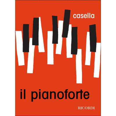 Alfredo Casella - Il Pianoforte