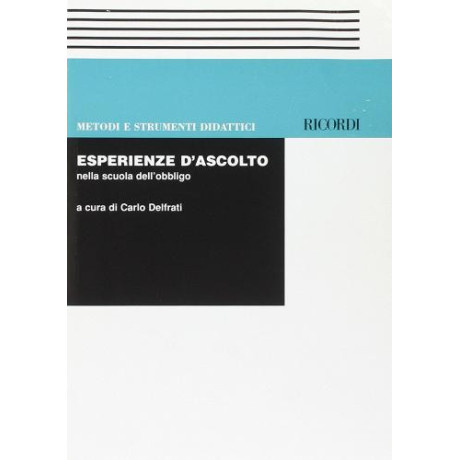 Carlo Delfrati - Esperienze D'Ascolto nella Scuola dell'obbligo