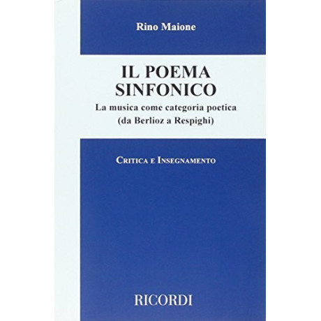 Rino Maione - Il Poema Sinfonico