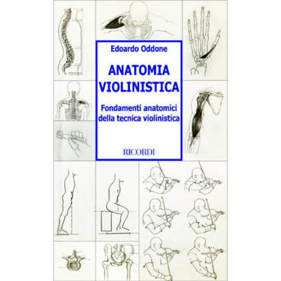 Edoardo Oddone - Anatomia Violinistica