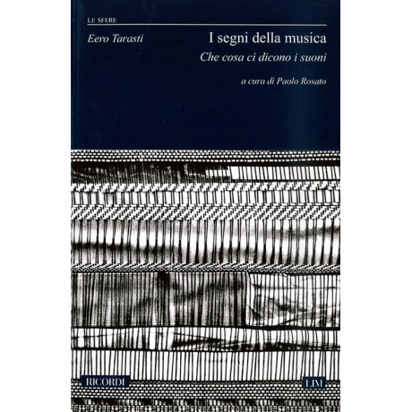 Eero Tarasti - I Segni della Musica