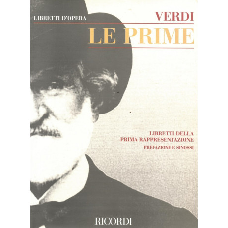 Verdi - Le Prime Libretti D'Opera