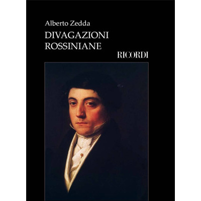 Alberto Zedda - Divagazioni Rossiniane