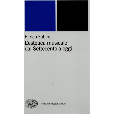 Enrico Fubini - L'Estetica Musicale Dal 700 ad Oggi