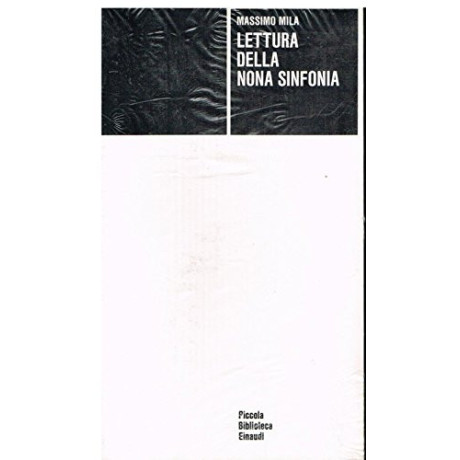 Massimo Mila - Lettura della Nona Sinfonia