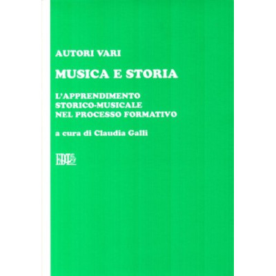 Autori Vari - Musica e Storia