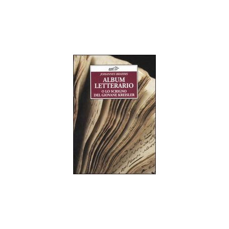 Johannes Brahms - Album Letterario