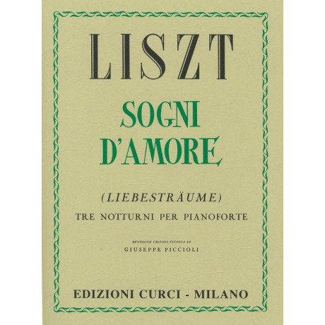 Liszt - Sogni D'Amore 3 Notturni per Pianoforte