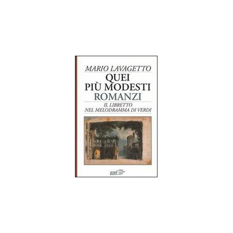 Mario Lavagetto - Quei Più Modesti Romanzi