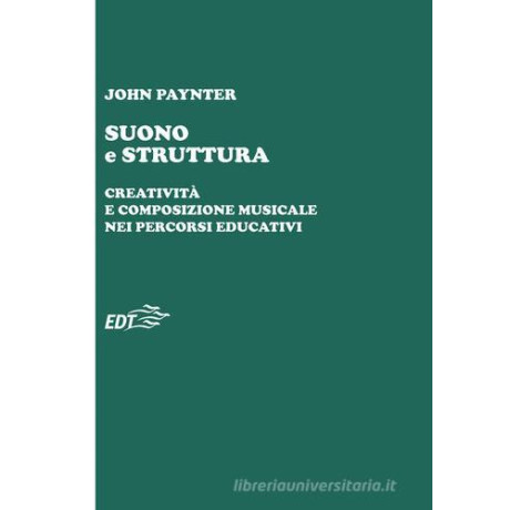 John Paynter - Suono e Struttura
