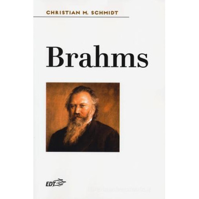 Christian M. Schmidt - Brahms