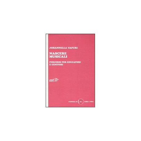 Johannella Tafuri - Nascere Musicali