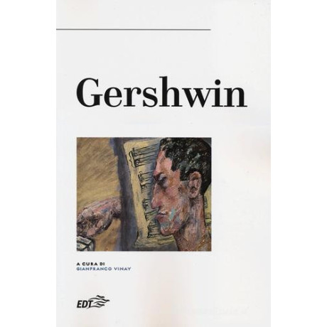 Gianfranco Vinay - Gershwin