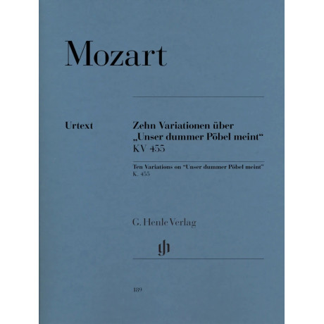Mozart - 10 Variazioni su "Unser dummer Pöbel" KV 455