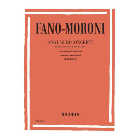 Fano-Moroni - Analisi di Concerti per Pianoforte e Orchestra