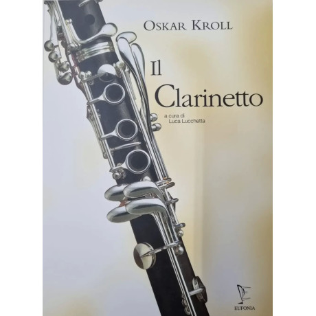 Oskar Kroll - Il Clarinetto