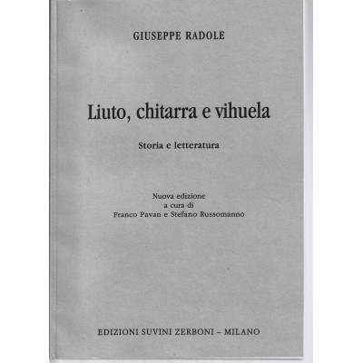 Radole - Liuto,Chitarra e Vihuela - Storia e Letteratura