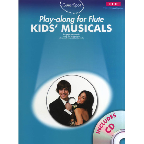 Guest Spot - Kids'Musicals  for Flute Playlong