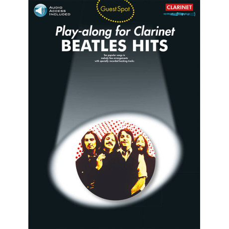 Guest Spot - Beatles Hits for Clarinet Playlong