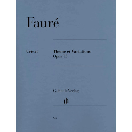 Gabriel Fauré - Thème et variations Op. 73