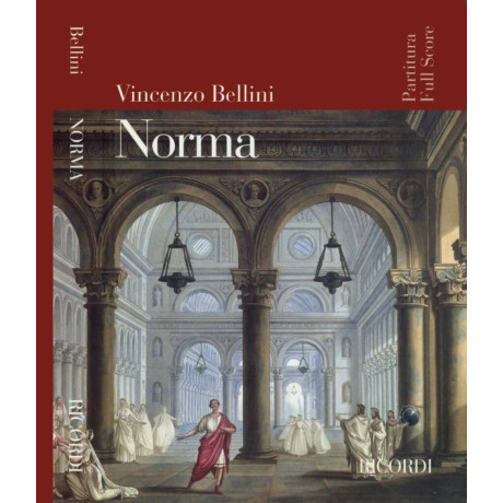 Bellini - Norma Partitura Full Score