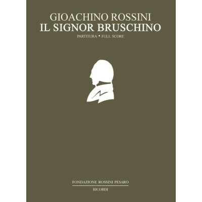 Rossini - Il Signor Bruschino Partitura Full Score