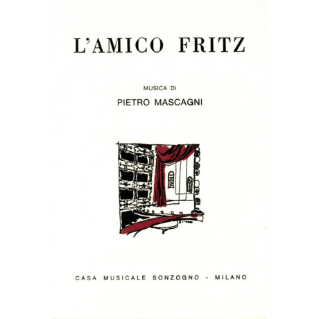 Mascagni - L'Amico Fritz Libretto