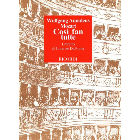 Mozart - Così Fan Tutte Libretto