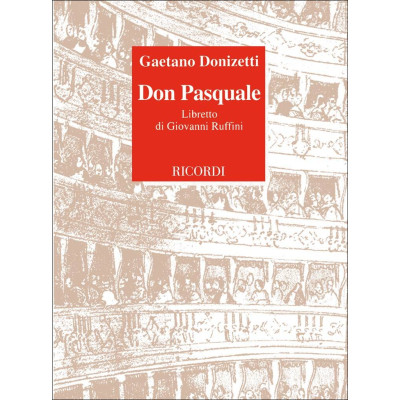 Donizetti - Don Pasquale Libretto