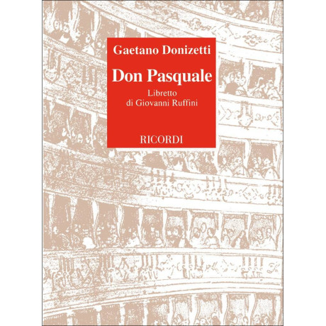 Donizetti - Don Pasquale Libretto