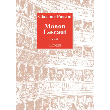 Puccini - Manon Lescaut Libretto