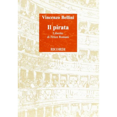 Bellini - Il Pirata Libretto