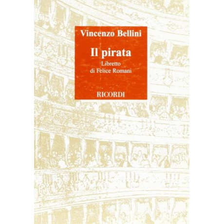Bellini - Il Pirata Libretto