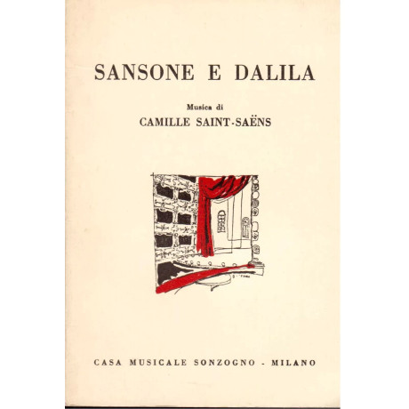 Saint-Saens - Sansone e Dalila Libretto