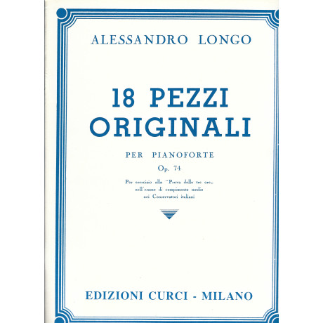 Longo -18 Pezzi Originali per Pianoforte