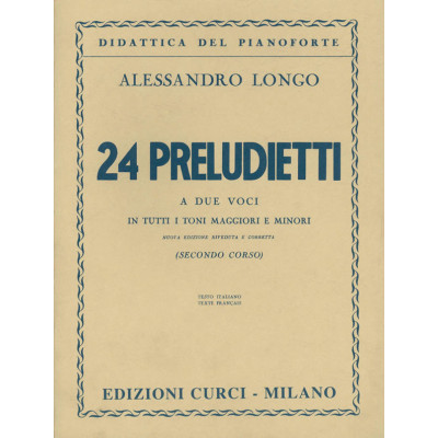 Longo - 24 Preludietti per Pianoforte
