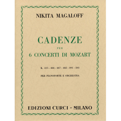 Magaloff - Cadenze per 6 Concerti di Mozart per Pianoforte e Orchestra