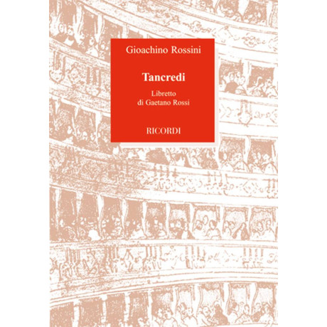 Rossini - Tancredi Libretto